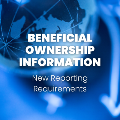 Beneficial Ownership Information: New Reporting Requirements